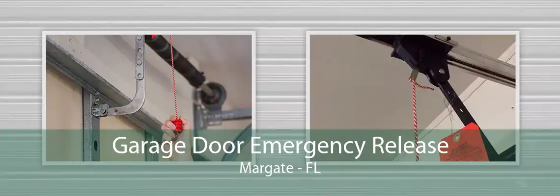Garage Door Emergency Release Margate - FL