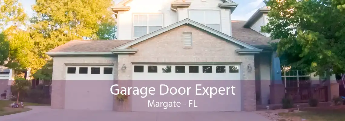 Garage Door Expert Margate - FL