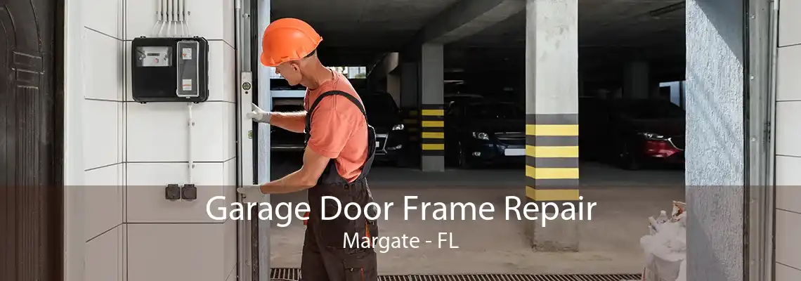 Garage Door Frame Repair Margate - FL