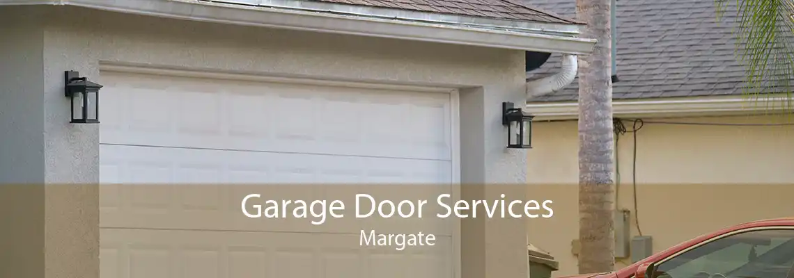 Garage Door Services Margate