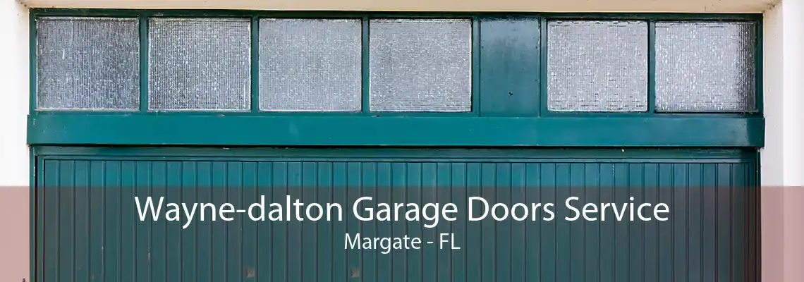 Wayne-dalton Garage Doors Service Margate - FL